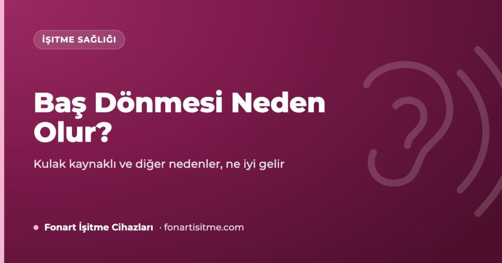 Baş Dönmesi Neden Olur? Sebepleri, Ne İyi Gelir, Ne Zaman Acil?